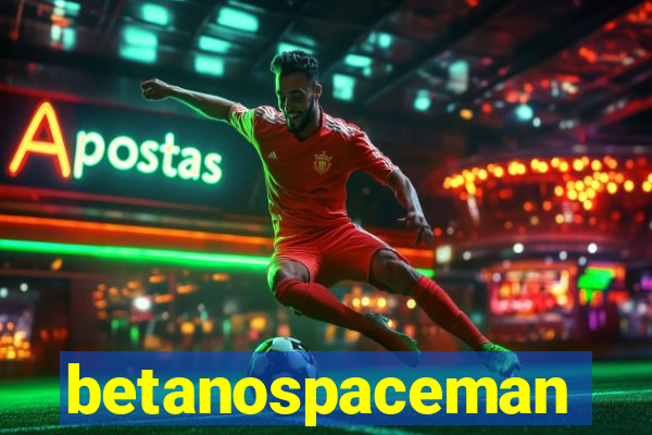 betanospaceman