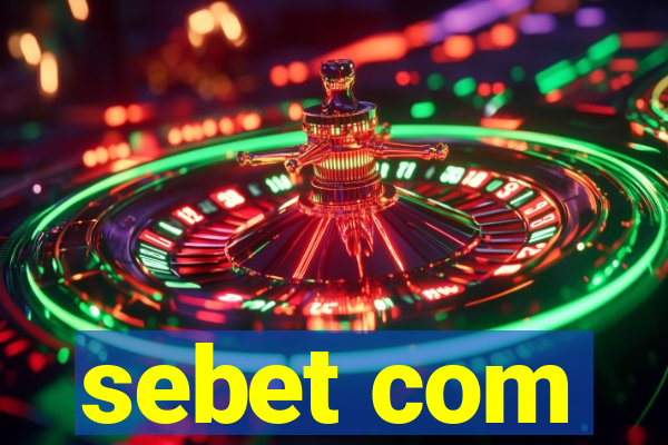 sebet com