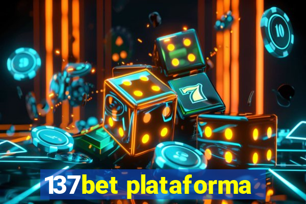 137bet plataforma