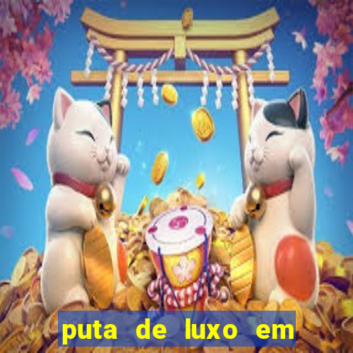 puta de luxo em porto seguro