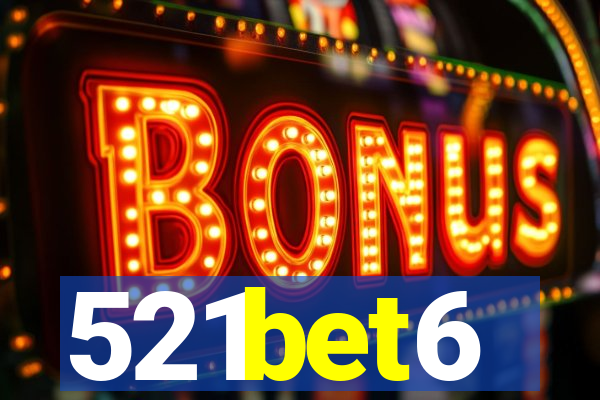 521bet6