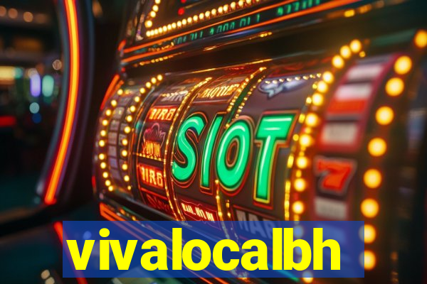 vivalocalbh