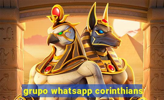 grupo whatsapp corinthians