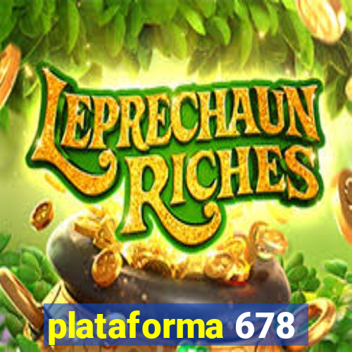 plataforma 678