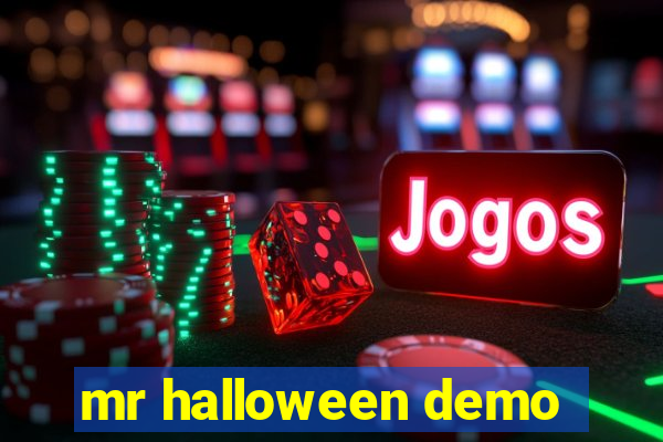mr halloween demo