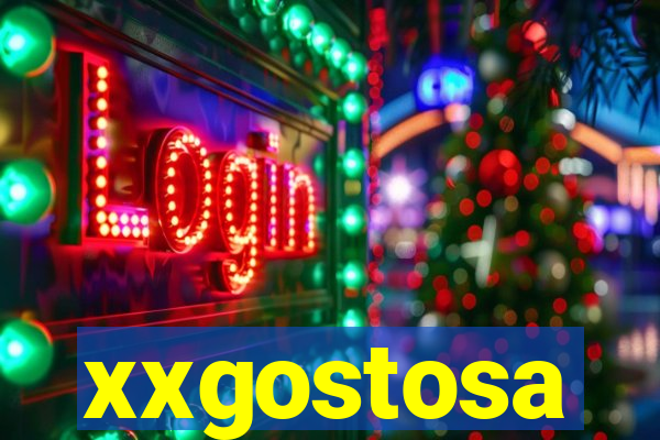 xxgostosa