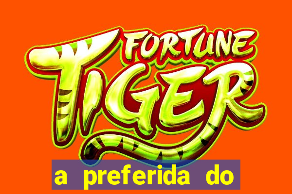 a preferida do terceiro mestre