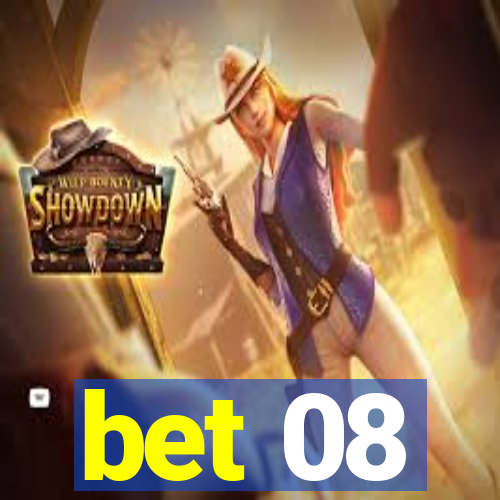 bet 08