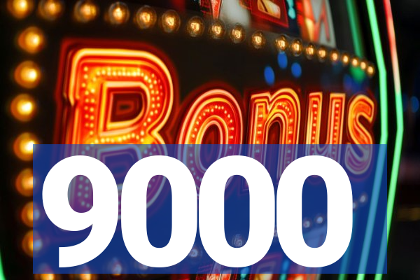 9000