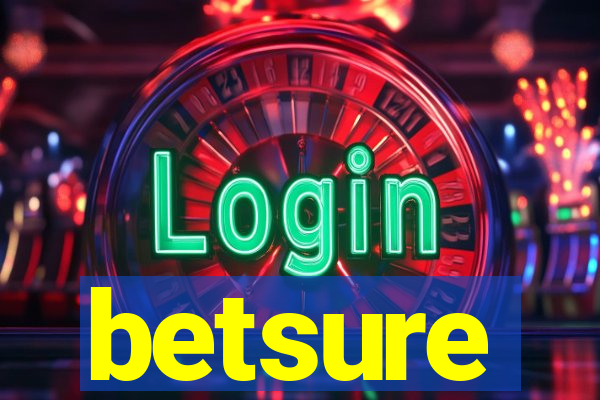 betsure