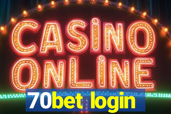 70bet login