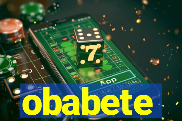 obabete