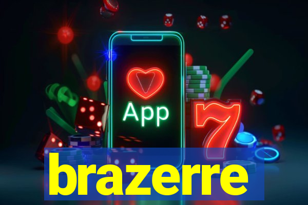 brazerre