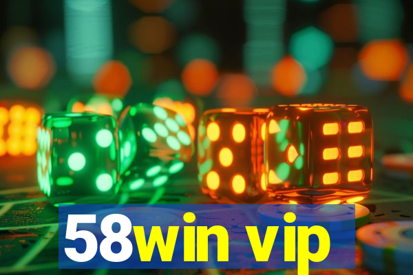 58win vip