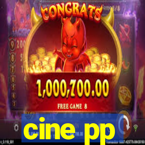 cine pp
