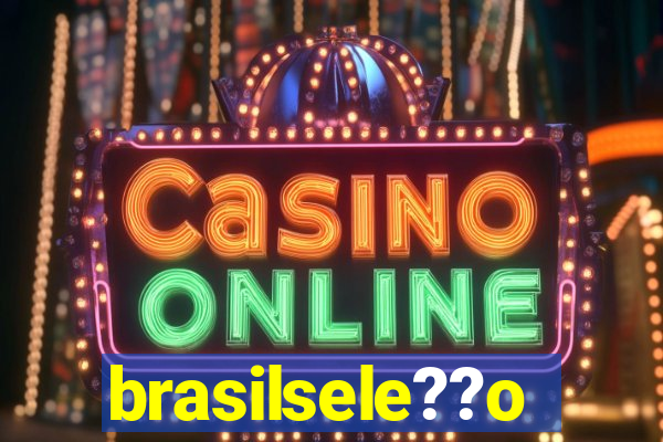 brasilsele??o