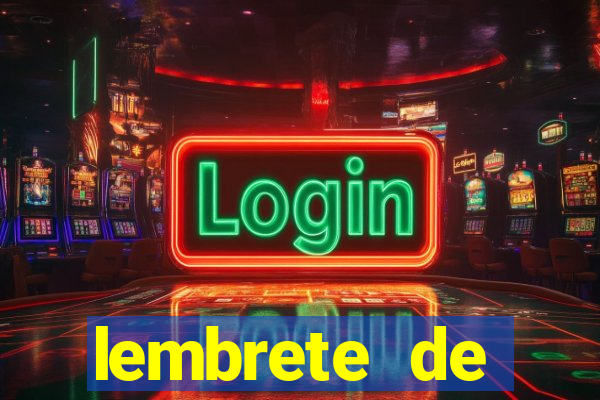 lembrete de vencimento para cliente
