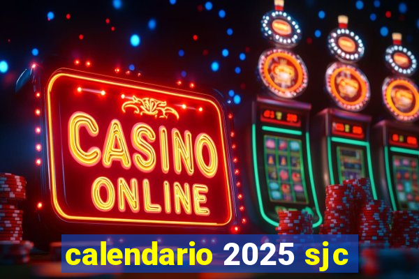 calendario 2025 sjc