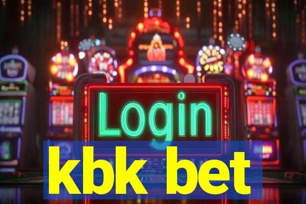 kbk bet