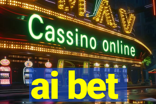 ai bet