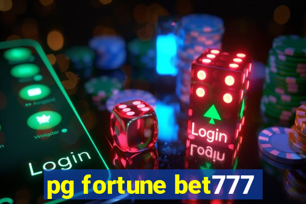 pg fortune bet777