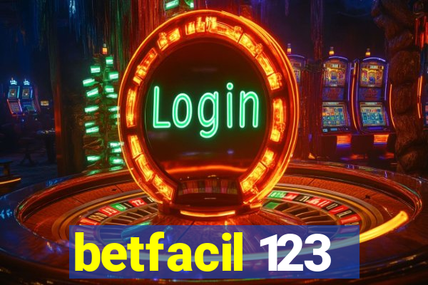 betfacil 123