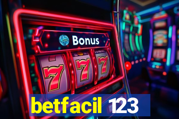 betfacil 123