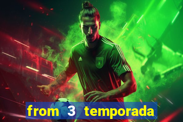 from 3 temporada torrent dublado