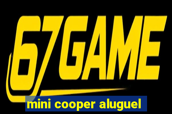 mini cooper aluguel