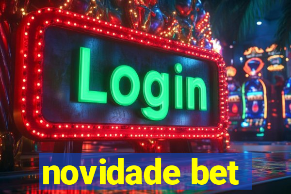 novidade bet