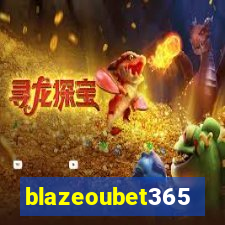 blazeoubet365
