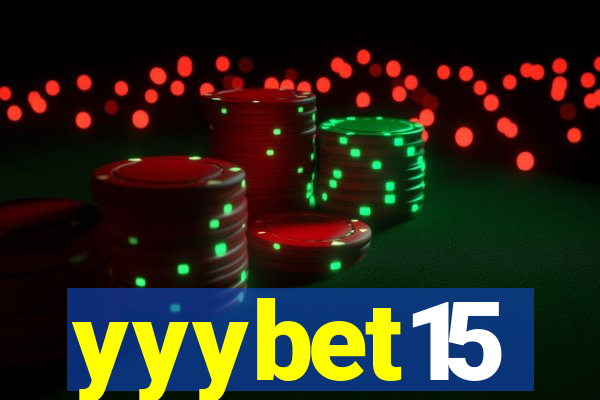 yyybet15