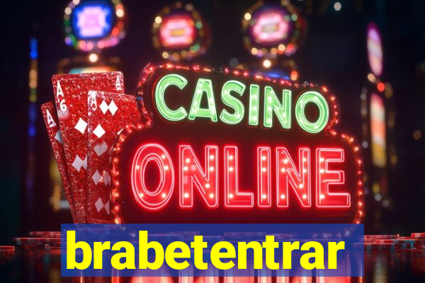 brabetentrar