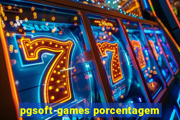 pgsoft-games porcentagem
