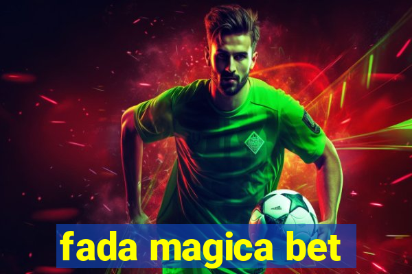 fada magica bet