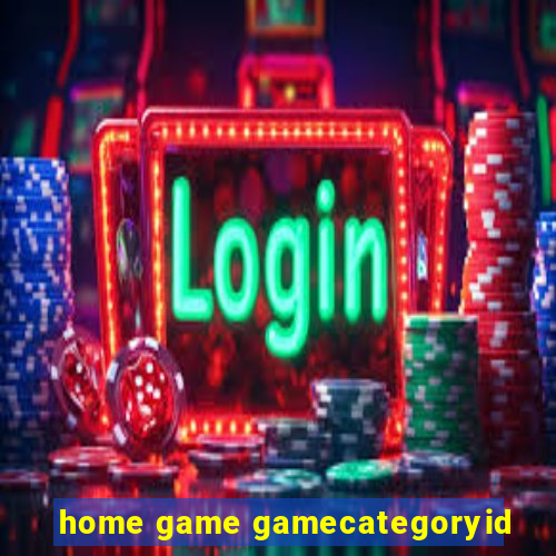 home game gamecategoryid