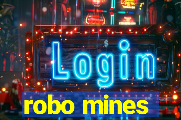robo mines