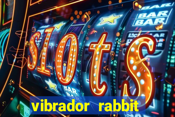 vibrador rabbit como usar