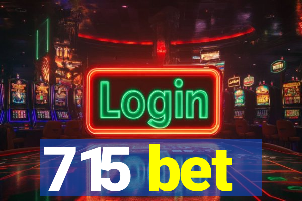 715 bet