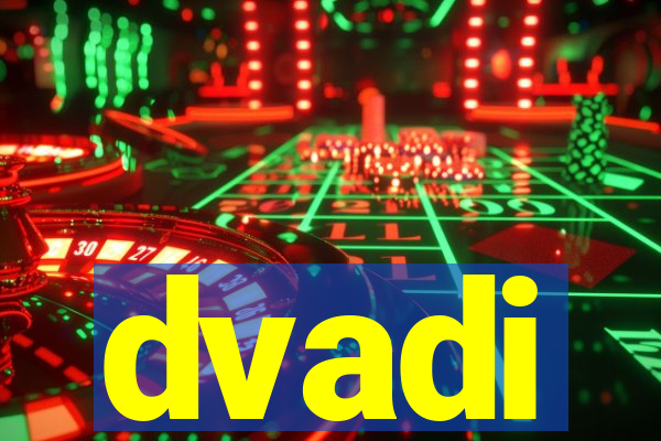 dvadi