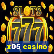 x05 casino