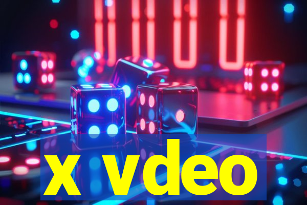 x vdeo