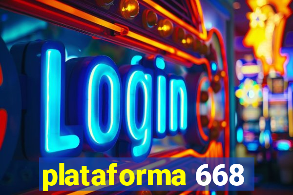plataforma 668