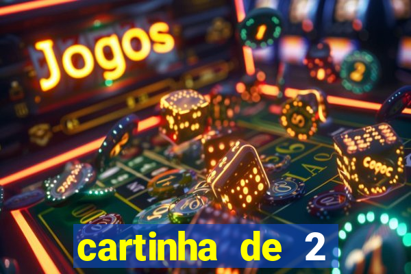 cartinha de 2 meses de namoro