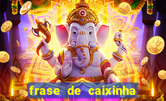 frase de caixinha de natal