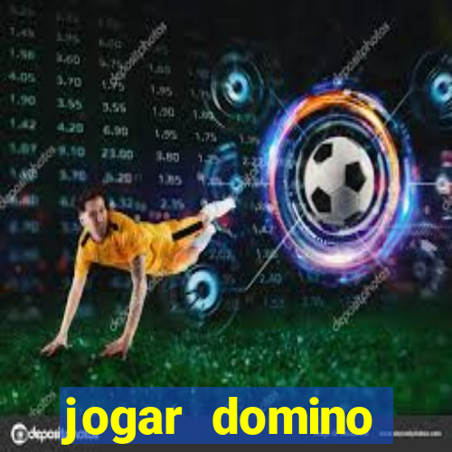 jogar domino valendo dinheiro