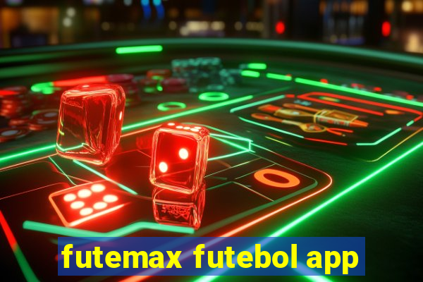 futemax futebol app