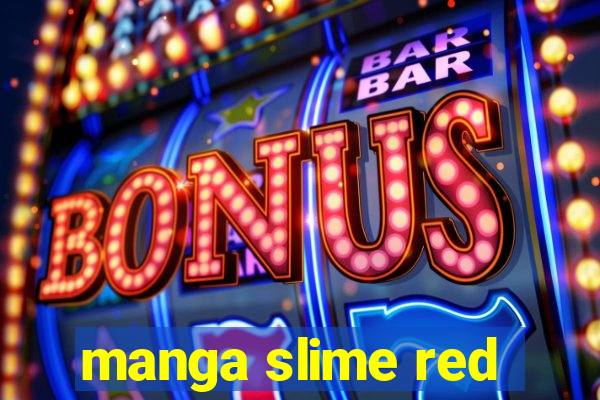 manga slime red