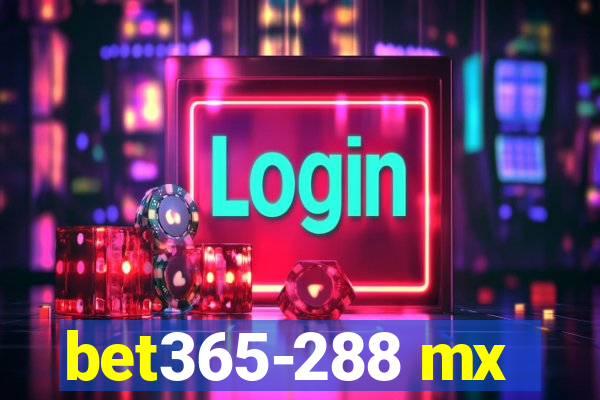 bet365-288 mx