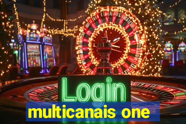 multicanais one